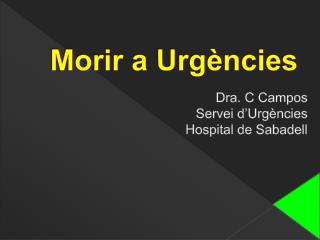 Morir a Urgències