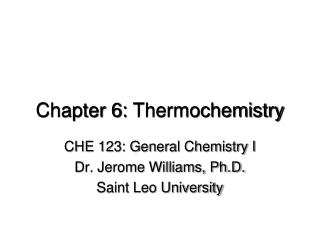 Chapter 6: Thermochemistry