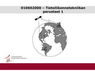 010602000 – Tietoliikennetekniikan perusteet 1