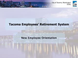 Tacoma Employees’ Retirement System