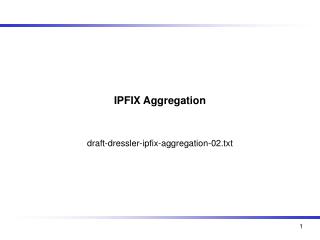 IPFIX Aggregation