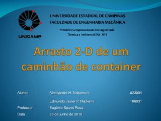 Arrasto 2-D de um caminhão de container