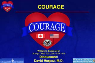 COURAGE