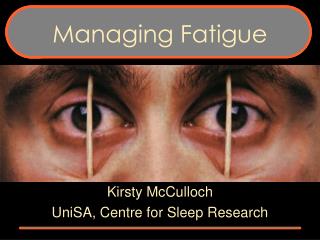 Managing Fatigue