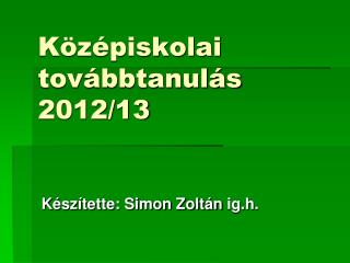 Középiskolai továbbtanulás 2012/13