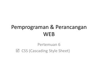 Pemprograman &amp; Perancangan WEB