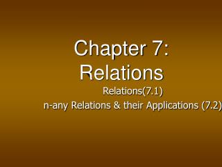 Chapter 7: Relations