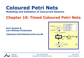 Coloured Petri Nets Modelling and Validation of Concurrent Systems