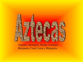 Aztecas