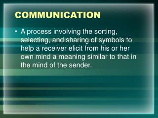 COMMUNICATION