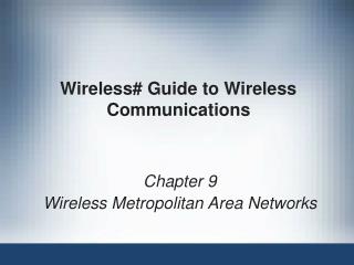 Wireless# Guide to Wireless Communications