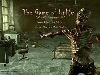 The Game of Unlife