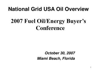 National Grid USA Oil Overview