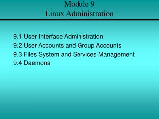 Module 9 Linux Administration