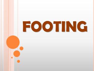 FOOTING