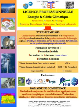 LICENCE PROFESSIONNELLE Energie &amp; Génie Climatique Spécialité : M étiers d e l’ E nergie