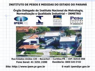 INSTITUTO DE PESOS E MEDIDAS DO ESTADO DO PARANÁ