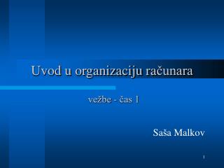 Uvod u organizaciju ra čunara