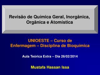 Revisão de Química Geral, Inorgânica, Orgânica e Atomística