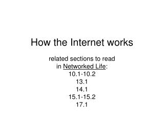 How the Internet works