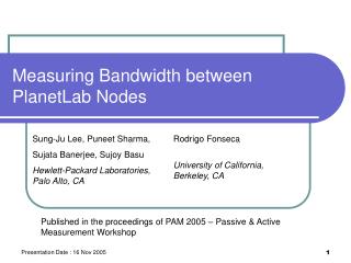 Measuring Bandwidth between PlanetLab Nodes