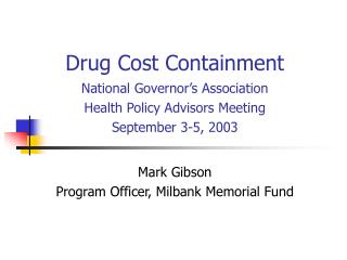 Drug Cost Containment
