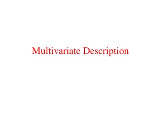 Multivariate Description