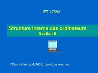 Structure interne des ordinateurs Section B