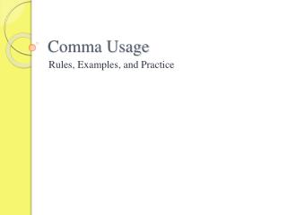 Comma Usage