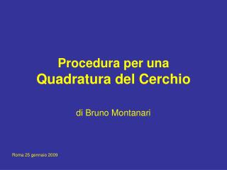 Procedura per una Quadratura del Cerchio
