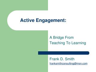 Active Engagement: