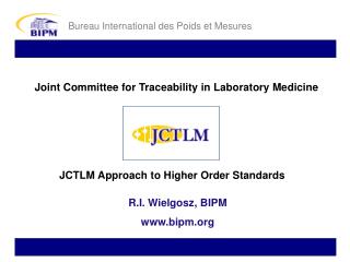 Joint Committee for Traceability in Laboratory Medicine