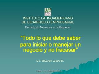 INSTITUTO LATINOAMERICANO DE DESARROLLO EMPRESARIAL