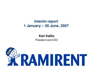 Interim report 1 January – 30 June, 2007