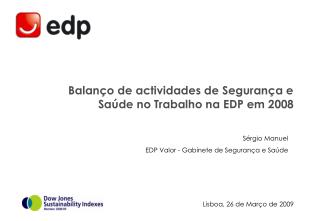 Sérgio Manuel EDP Valor - Gabinete de Segurança e Saúde
