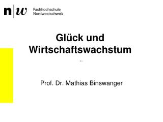 Glück und Wirtschaftswachstum