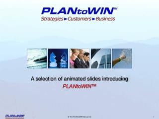 A selection of animated slides introducing PLANtoWIN™