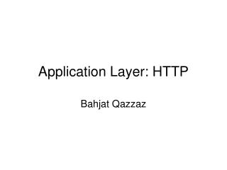Application Layer: HTTP