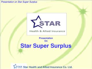 Presentation On Star Super Surplus