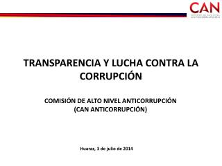 TRANSPARENCIA Y LUCHA CONTRA LA CORRUPCIÓN