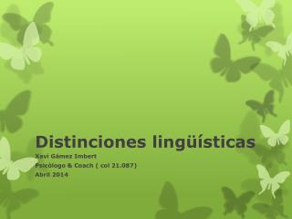 Distinciones lingüísticas