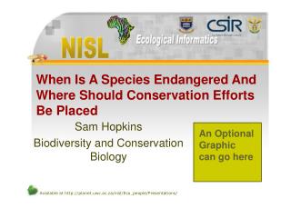 When Is A Species Endangered And Where Should Conservation Efforts Be Placed