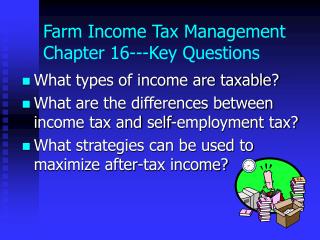 Farm Income Tax Management Chapter 16---Key Questions