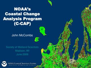 NOAA’s Coastal Change Analysis Program (C-CAP)