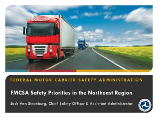 FMCSA Safety Priorities in the Northeast Region