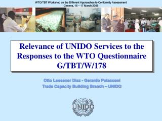 WTO/TBT Workshop on the Different Approaches to Conformity Assessment Geneva, 16 – 17 March 2006