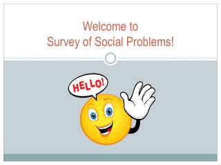 Welcome to Survey of Social Problems!