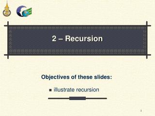 2 – Recursion