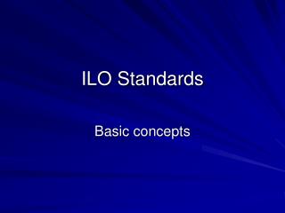 ILO Standards