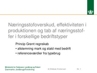 Princip Grønt regnskab afstemning mark og stald med bedrift referenceværdier fra typebrug